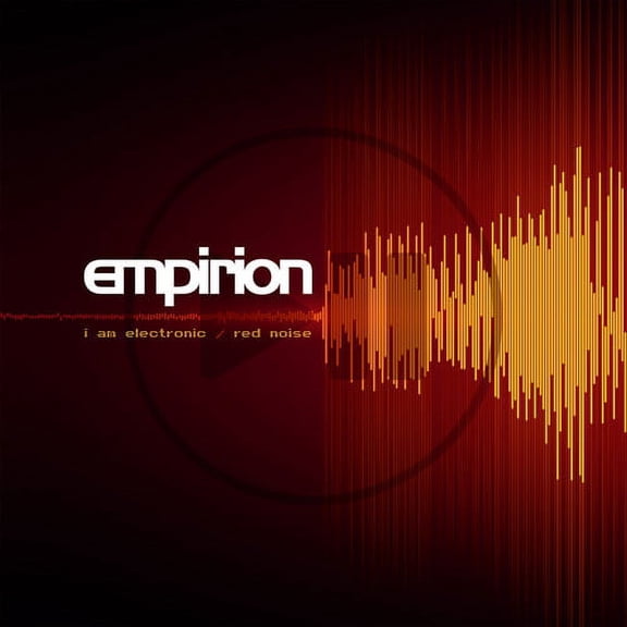 Empirion - I Am Electronic / Red Noise - Music & Performance - CD