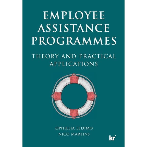 Employee Assistance Programmess: A guide for the SA practitioner (Paperback)