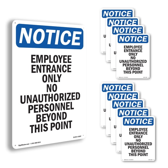 Employee Entrance Only OSHA Notice Aluminum Sign 10 Inch x 7 Inch - 10 Pack