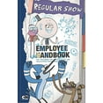 thumbnail image 1 of Pre-Owned Employee Handbook (Regular Show) (Paperback) 0843177438 9780843177435, 1 of 1