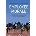 thumbnail image 1 of Employee Morale: Driving Performance in Challenging Times, (Paperback), 1 of 1