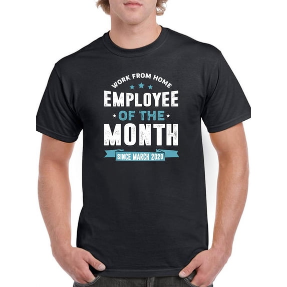 Employee Of The Month! T-Shirt Men -GoatDeals Designs, Male Large