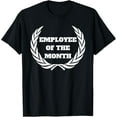 thumbnail image 1 of Employee Of The Month T-Shirt, 1 of 4