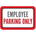 thumbnail image 1 of Employee Parking Only Sign, 1 of 1