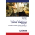 thumbnail image 1 of Employee Satisfaction & Loyalty in Hotels within Malaysia (Paperback), 1 of 1
