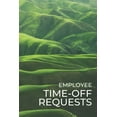 Employee TimeOff Requests Business Manager's Logbook for Days Off
