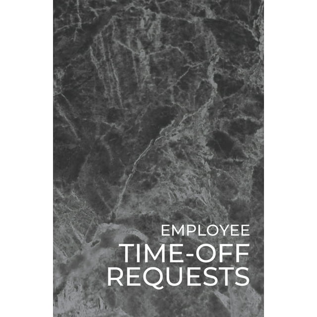 Employee TimeOff Requests Business Manager's Logbook for Days Off