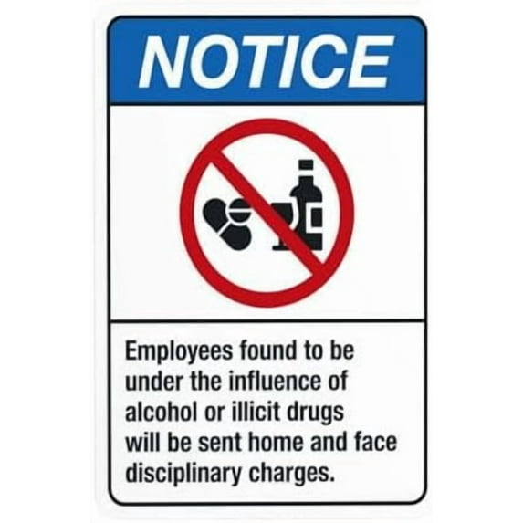 Employees Found To Be Under The Influence Of Warning,Prohibition Security Metal Signs for Busines Home Outdoor Indoor Wall Caution Decor 8 x 12 Inch