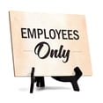 thumbnail image 1 of Employees ONLY Table or Counter Sign with Easel Stand, 6" x 8", 1 of 4