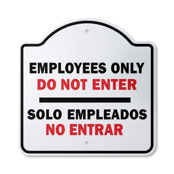 Employees Only 12" X 12" Sign | Indoor/Outdoor Plastic | SignMission Designer Spanish Entrance Building Novelty Gift Funny Joke Gag Road Garage
