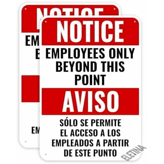 Employees Only Beyond This Point Sign Bilingual No Customers Allowed In Work Area Sign for Outdoor & Indoor 12" x 8" (2 Pack)