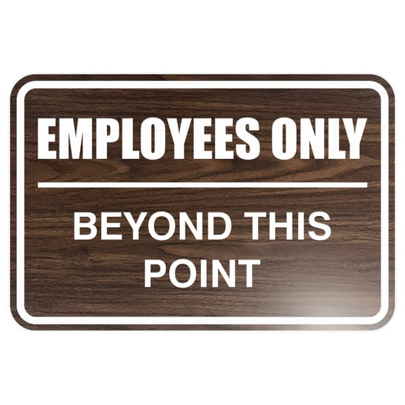 Employees Only Beyond This Point Sign - Small (Walnut)