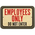 thumbnail image 1 of Employees Only Do Not Enter Sign, 1 of 1