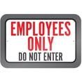 thumbnail image 1 of Employees Only Do Not Enter Sign, 1 of 1