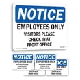 thumbnail image 1 of Employees Only Visitors Please Check In OSHA Notice Aluminum Sign 24 Inch x 18 Inch - 5 Pack, 1 of 8