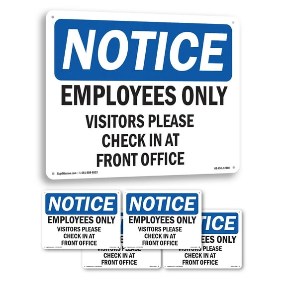 Employees Only Visitors Please Check In OSHA Notice Aluminum Sign 24 Inch x 18 Inch - 5 Pack