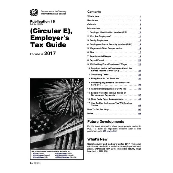 Employer's Tax Guide: Publication 15 (Circular E): For Use in 2017 (Paperback) by Internal Revenue Service (Irs)
