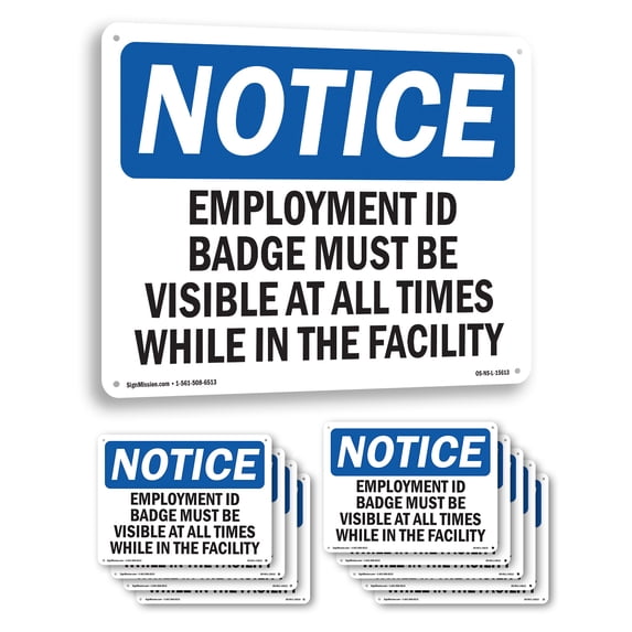 Return Id Badge Sign Employment Id Badge Must Be Visible OSHA Notice Aluminum Sign 24 Inch x ...