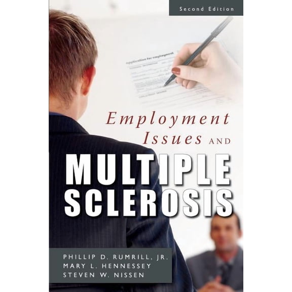 Employment Issues and Multiple Sclerosis, (Paperback)