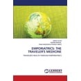 thumbnail image 1 of Emporiatrics: The Traveler's Medicine, (Paperback), 1 of 1