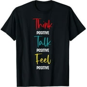 Empower Your Mind: Elevate Your Thoughts, Spark Conversations, Radiate Positivity - Black T-Shirt