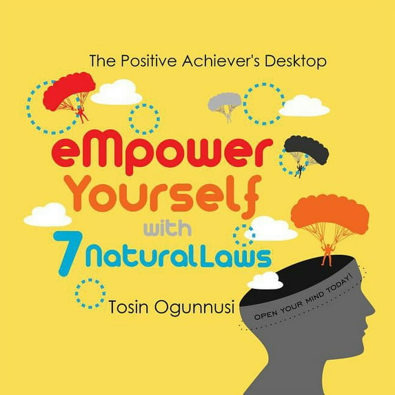 Empower Yourself With 7 Natural Laws (Hardcover)