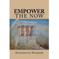 thumbnail image 1 of Empower the Now (Paperback), 1 of 1