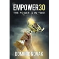 thumbnail image 1 of Empower30: The Power Is in You! (Paperback), 1 of 1