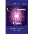 thumbnail image 1 of Empowered Care: Mind-Body Medicine Methods, (Paperback), 1 of 1