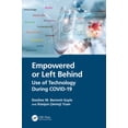 thumbnail image 1 of Empowered or Left Behind: Use of Technology During COVID-19, (Hardcover), 1 of 1