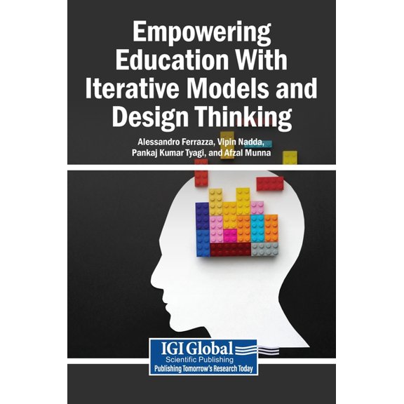 Empowering Education With Iterative Models and Design Thinking, (Hardcover)
