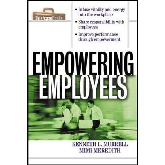 Pre-Owned Empowering Employees (Paperback) 0071356169 9780071356169