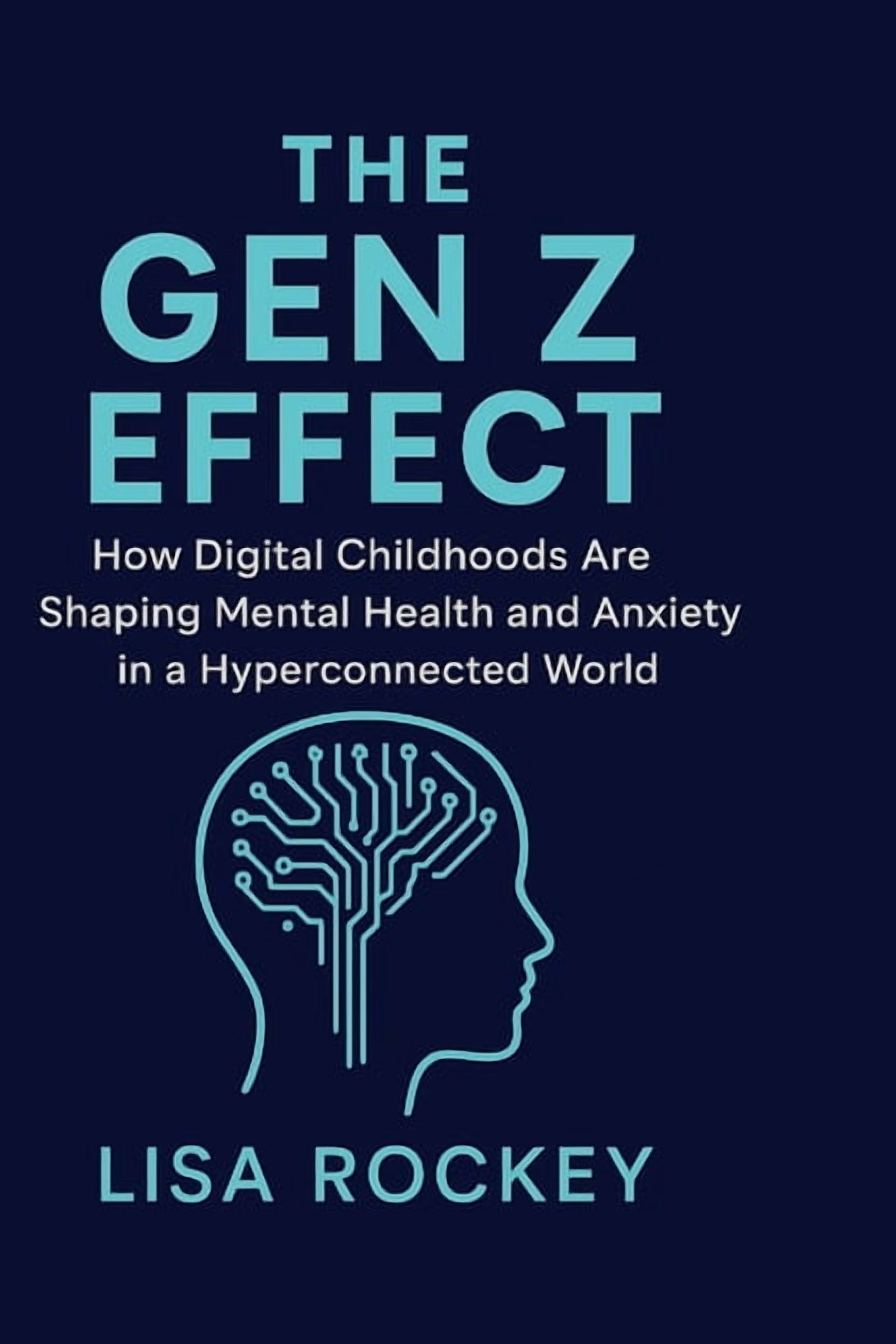 Empowering Gen Z in a Digital Age The Gen Z Effect: How Digital ...