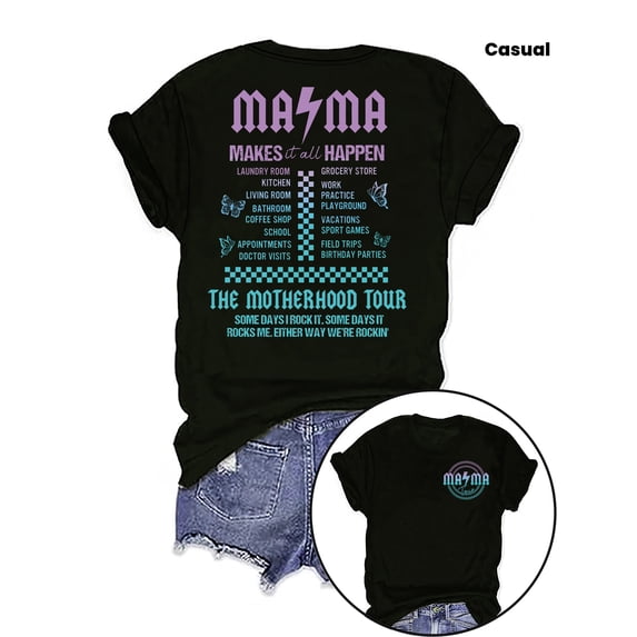 Empowering Mama Makes It All Happen T-Shirt, The Motherhood Tour Funny Graphic Tee, Relatable Busy Mom Life Short Sleeve Top, Perfect Mother's Day Gift for Women