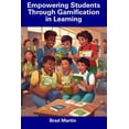 thumbnail image 1 of Empowering Students Through Gamification in Learning, (Paperback), 1 of 1