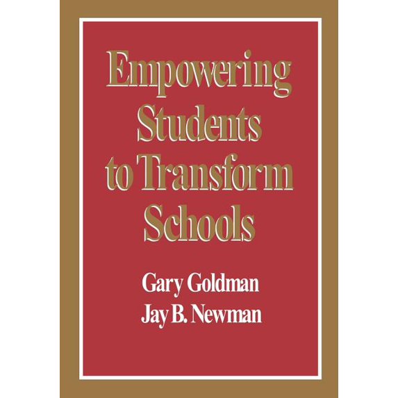 Empowering Students to Transform Schools, (Paperback)