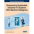 thumbnail image 1 of Empowering Sustainable Industrial 4.0 Systems With Machine Intelligence, (Hardcover), 1 of 1