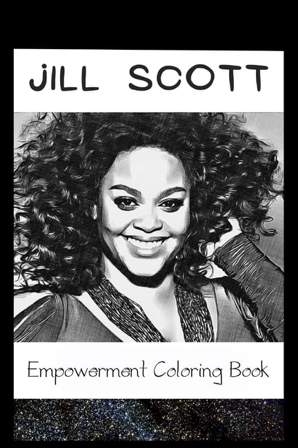 Empowerment Coloring Book : Jill Scott Fantasy Illustrations (Paperback