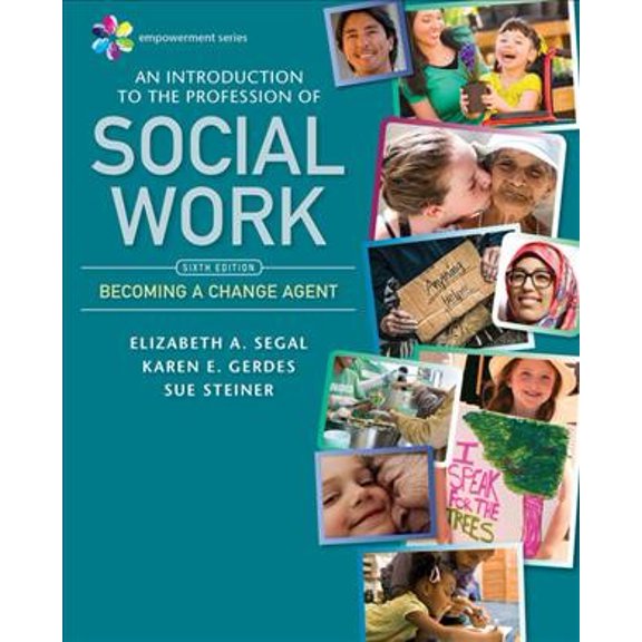 Pre-Owned Empowerment Series: An Introduction to the Profession of Social Work (Paperback) 1337567043 9781337567046