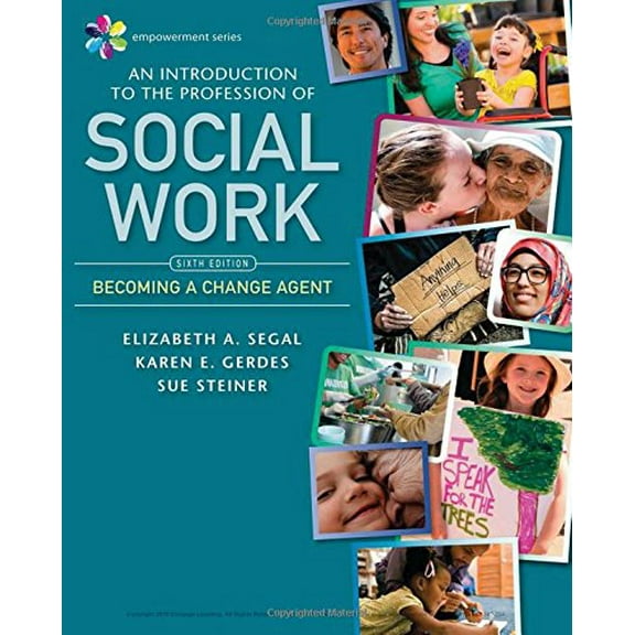 Pre-Owned Empowerment Series: An Introduction to the Profession of Social Work (Paperback) 1337567043 9781337567046
