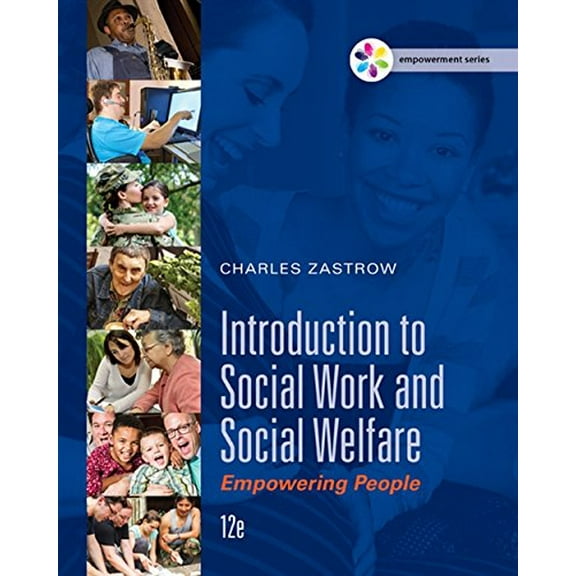 Pre-Owned Empowerment Series: Introduction to Social Work and Social Welfare: Empowering People (Hardcover) 130538833X 9781305388338