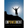 thumbnail image 1 of Empowerment: Steps to Your Destiny (Hardcover), 1 of 1