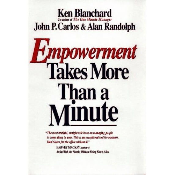 Pre-Owned Empowerment Takes More Than a Minute (Hardcover) 1881052834 9781881052838