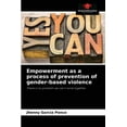thumbnail image 1 of Empowerment as a process of prevention of gender-based violence (Paperback), 1 of 1