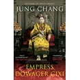 thumbnail image 1 of Empress Dowager Cixi : The Concubine Who Launched Modern China, 1 of 2