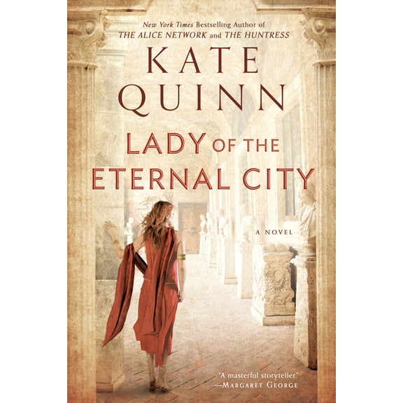 Empress of Rome Lady of the Eternal City, Book 4, (Paperback)