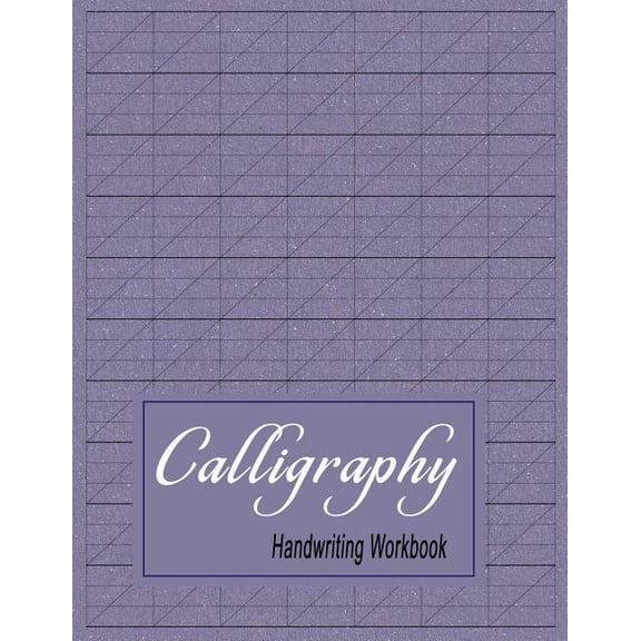 Empty Calligraphy Journal Calligraphy Handwriting Workbook: Practice Paper Slanted Grid - Purple, Book 3, (Paperback)