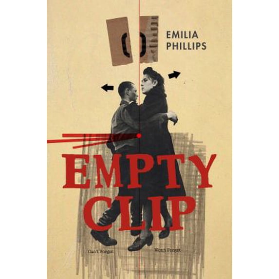 Pre-Owned Empty Clip (Paperback) 162922099X 9781629220994
