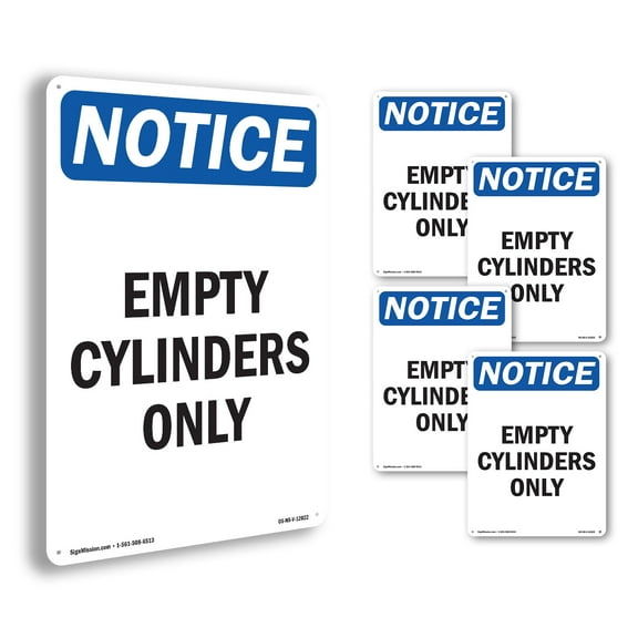 Empty Cylinders Only OSHA Notice Rigid Plastic Sign 18 Inch x 12 Inch - 5 Pack