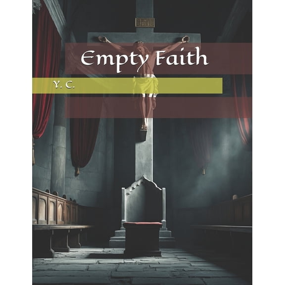 Empty Faith, (Paperback)
